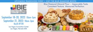 Visit the Blue Diamond booth at IBIE 2022 Trade Show
